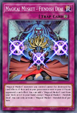 Magical Musket - Fiendish Deal
